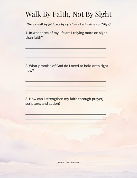 Walk By Faith, Not By Sight – Free Journal Sheet